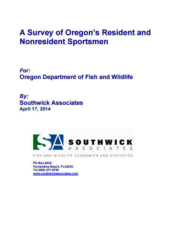 A Survey of Oregon’s Resident and Nonresident Sportsmen 2013